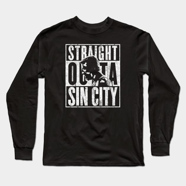 Straight Outta Sin City Long Sleeve T-Shirt by huckblade